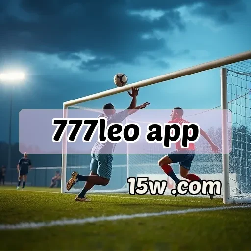 777leo app: Novas Experiências de Jogo Que Você Não Pode Perder